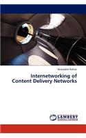 Internetworking of Content Delivery Networks