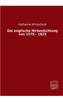Englische Hirtendichtung Von 1579 - 1625