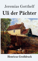 Uli der Pächter (Großdruck)