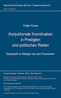 Konjuktionale Koordination in Predigten und politischen Reden