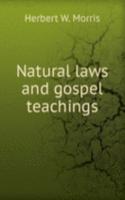 Natural laws and gospel teachings