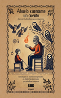 Abuelo, cuéntame un cuento