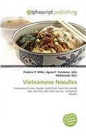 Vietnamese Noodles