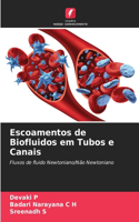 Escoamentos de Biofluidos em Tubos e Canais