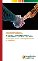 A Normatividade Virtual