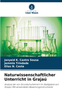 Naturwissenschaftlicher Unterricht in Grajaú