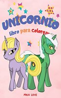 Unicornio Libro Para Colorear: Para niños de 2 a 6 años, colorear diversión, libro para colorear de unicornios para niños.