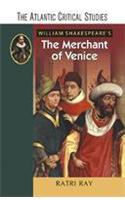 William Shakespeare's The Merchant of Venice