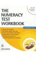 The Numeracy Test Workbook Intermediate Level (Over 700 New Practice Questions)