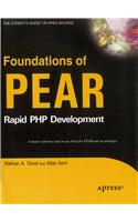 Foundations of PEAR: Rapid PHP Development: Computer Science &amp;amp; Engineering