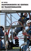 *UF0998 Mantenimiento de centros de transformacion [Mar 01, 2016] TRASHORRAS MONTECELOS, JESUS (Spanish Edition)