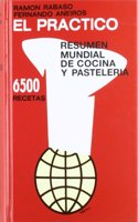 El practico resumen mundial de cocina y pasteleria