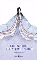 El cuento del cortador de bambu