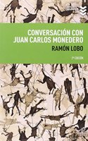 Conversacion con Juan Carlos Monedero (Libros Urgentes) (Spanish Edition)