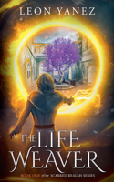Life Weaver