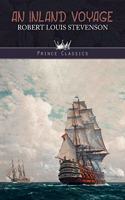 An Inland Voyage: (Prince Classics)