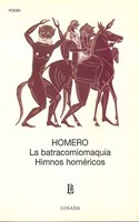 La Batracomiomaquia/ Himnos Homericos