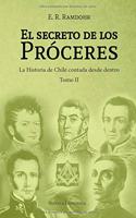 Secreto de los Próceres Tomo II