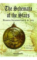 Schemata Of The Stars, The, Byzantine Astronomy From 1300 A.d.: Byzantine Astronomy from A.D. 1300(English)