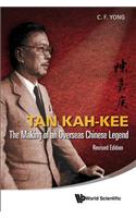 Tan Kah-Kee: The Making of an Overseas Chinese Legend (Revised Edition)