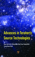 Advances in Terahertz Source Technologies