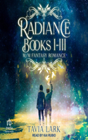 Radiance Books 1-3