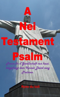 A Nei Testament Psalm