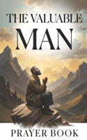 Valuable Man: Prayer Book