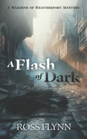 Flash of Dark