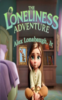 Loneliness Adventure