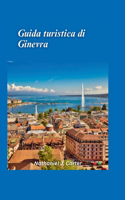 Guida turistica di Ginevra 2025