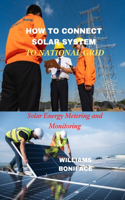 How to Connect Solar Energy to National Grid