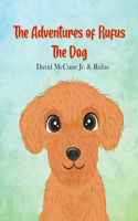 Adventures Of Rufus The Dog
