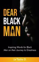 Dear Black Man