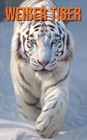 Weißer Tiger