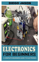 Electronics for Beginners