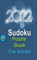 2022 Sudoku Puzzle Book For Adults