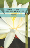 Meditation to Awaken Kundalini