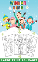 winter time: A Fun Seasonal / Holiday Activity Book for Kids, Perfect Winter Holiday Gift for Kids, Toddler, Preschool