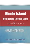 Rhode Island Real Estate License Exam AudioLearn: Complete Audio Review for the Real Estate License Examination in Rhode Island!