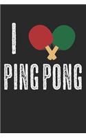 I Love Ping Pong