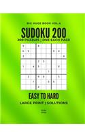 Sudoku 200 Easy To Hard Huge Big Book Volume 4