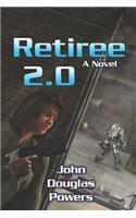 Retiree 2.0