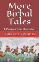 More Birbal Tales