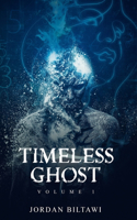 Timeless Ghost