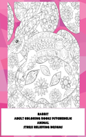 Adult Coloring Books Psychedelic - Animal - Stress Relieving Designs - Rabbit