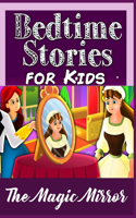 The Magic Mirror: For Kids and Parents, Bedtime Story Book, Graphic Novels