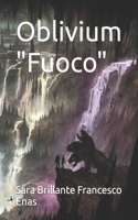 Oblivium Fuoco