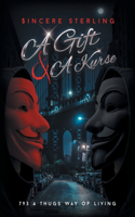 A Gift & A Kurse