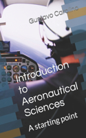 Introduction to Aeronautical Sciences: A starting point